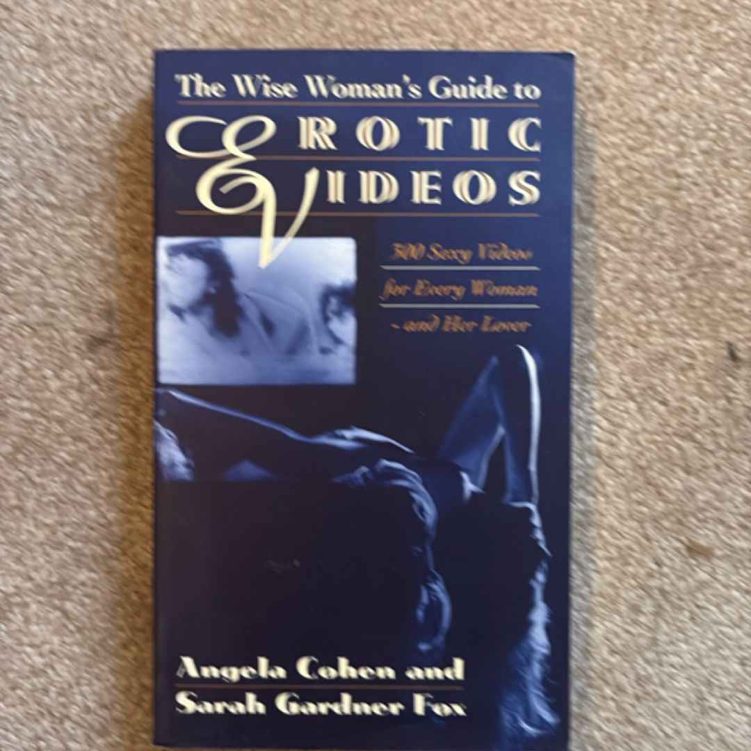 The Wise Woman's Guide to Erotic Videos