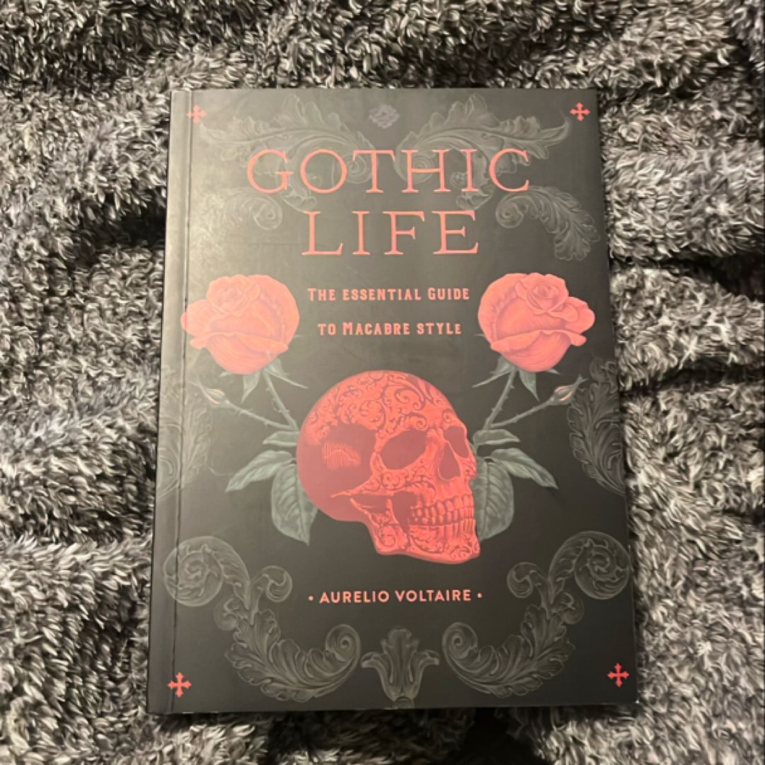 Gothic Life