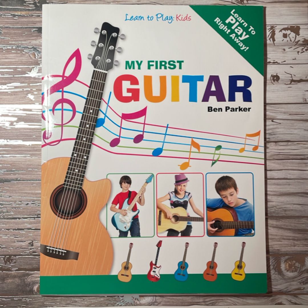 My First Guitar - Learn to Play