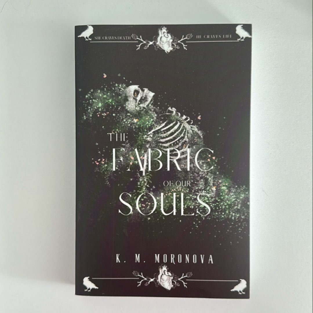 The Fabric of Our Souls