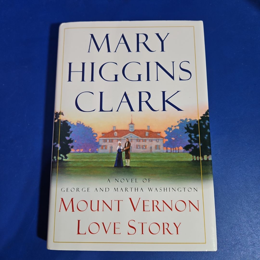 Mount Vernon Love Story