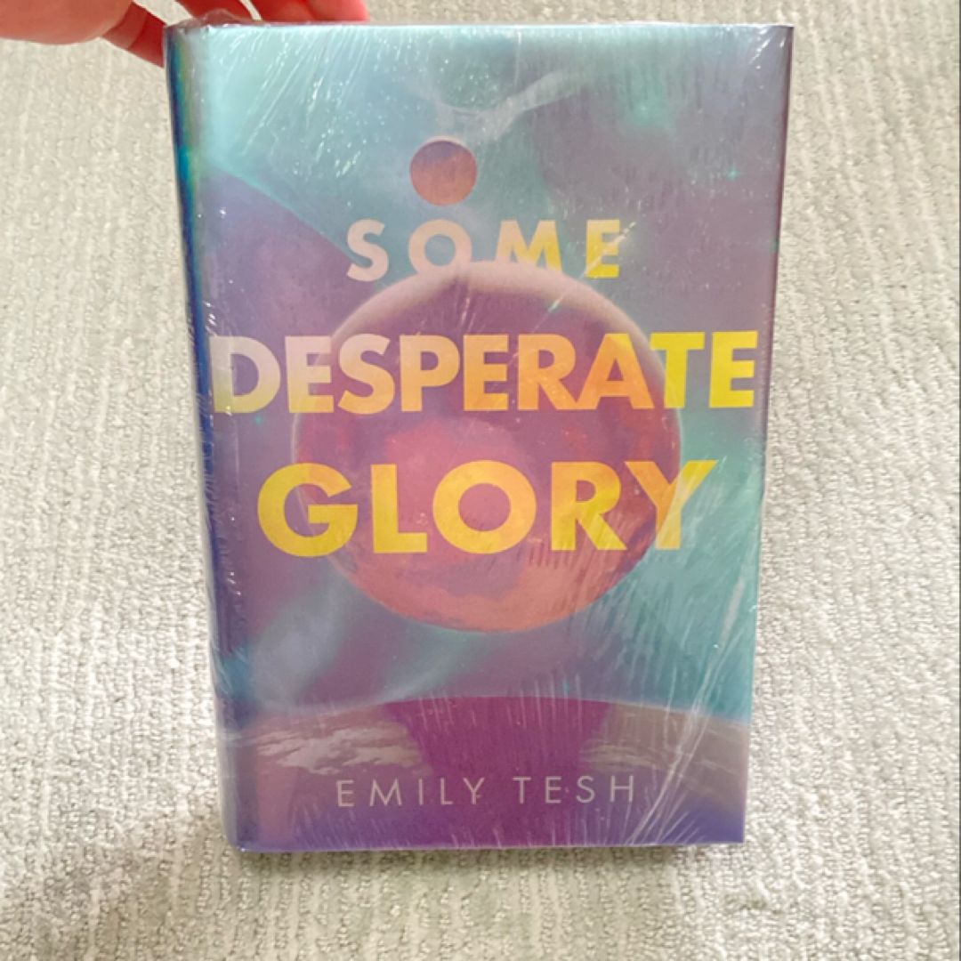Some Desperate Glory