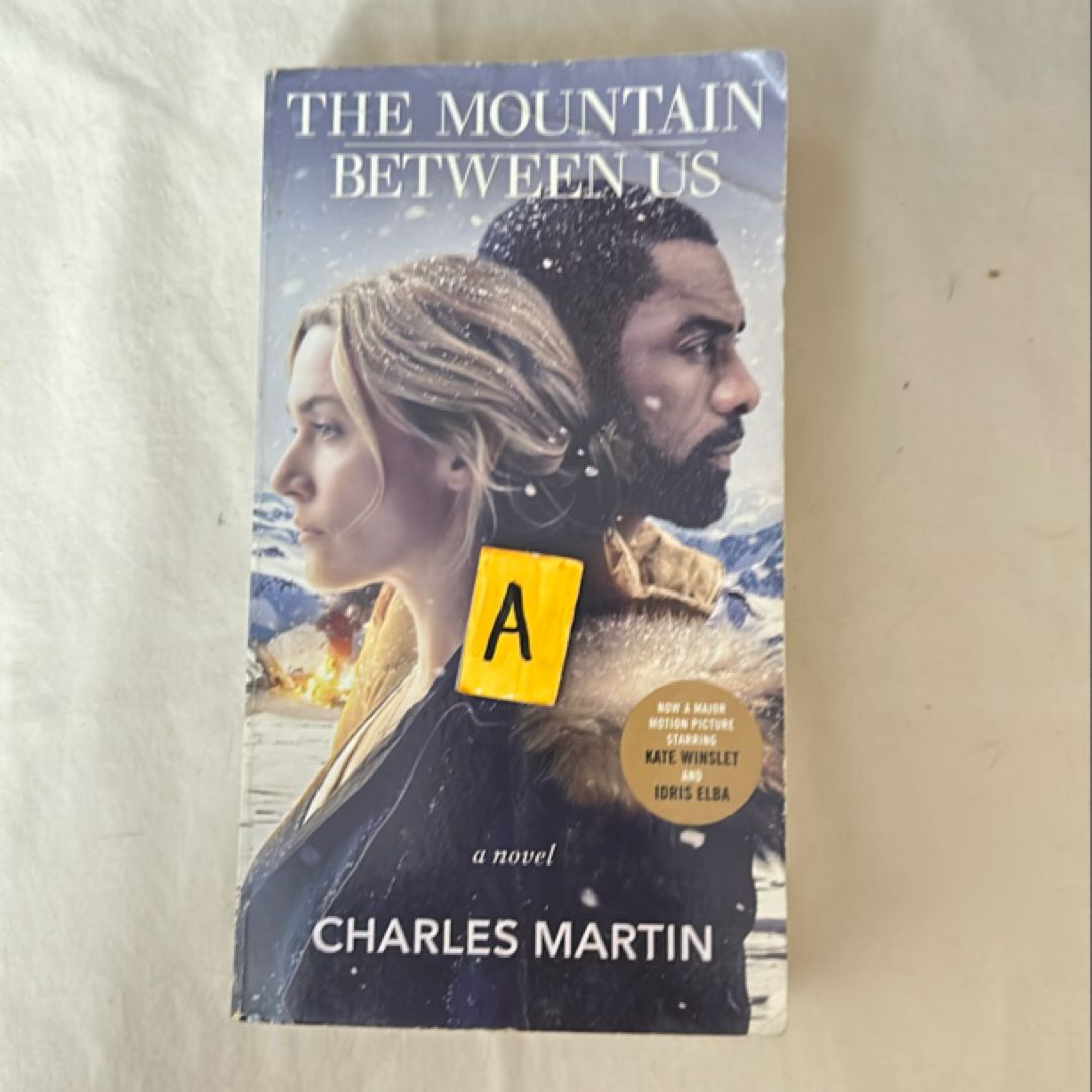 The Mountain Between Us (Movie Tie-In)