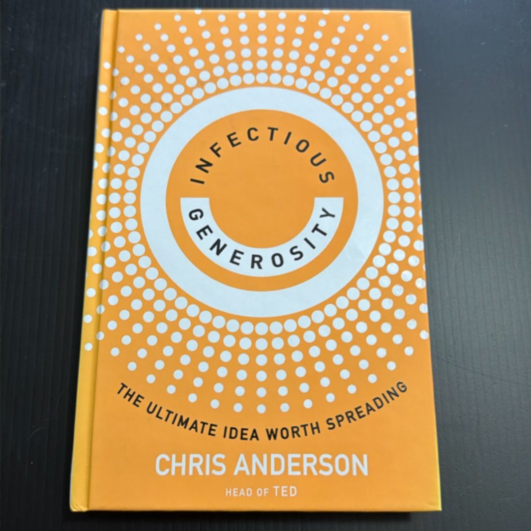 Infectious Generosity