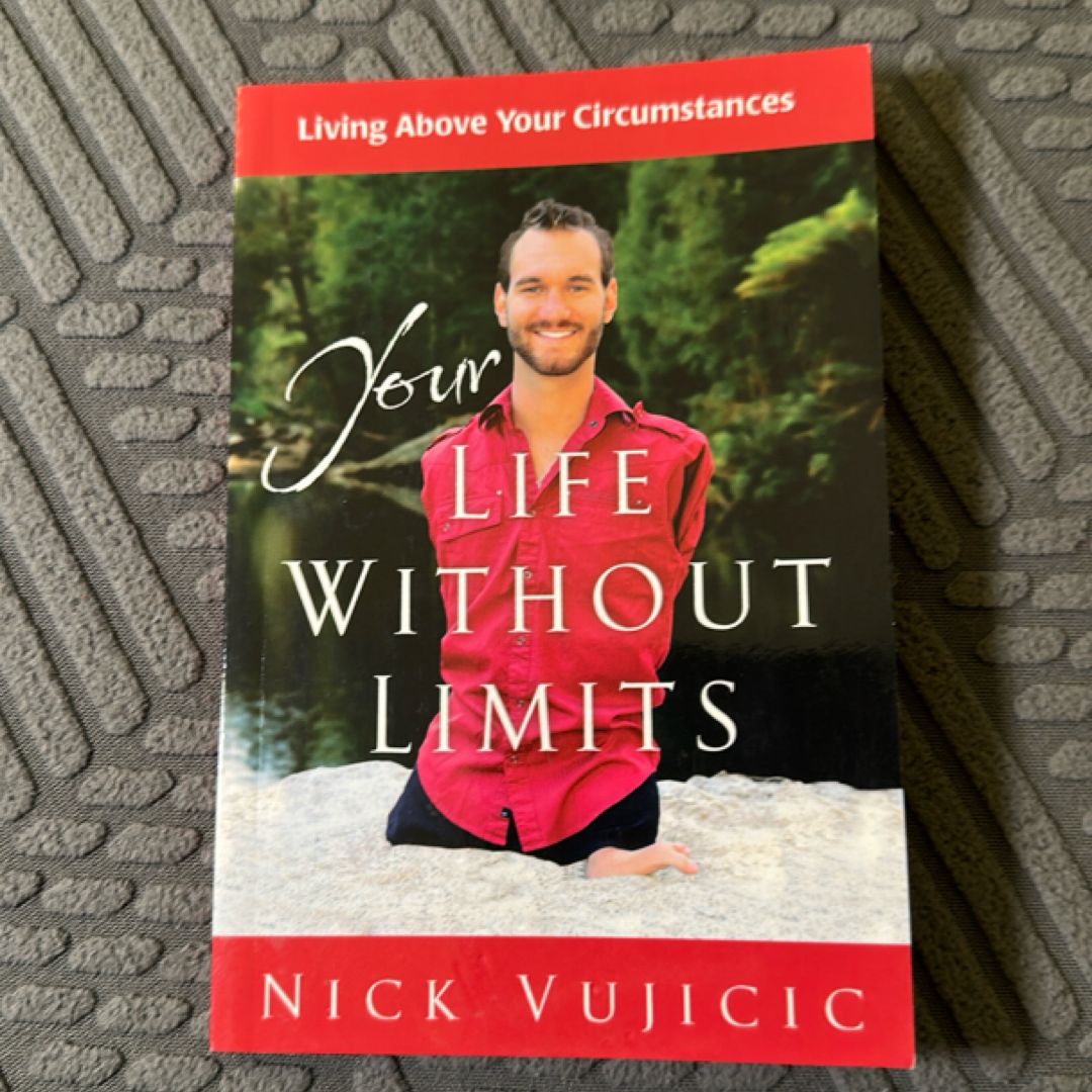 Your Life Without Limits