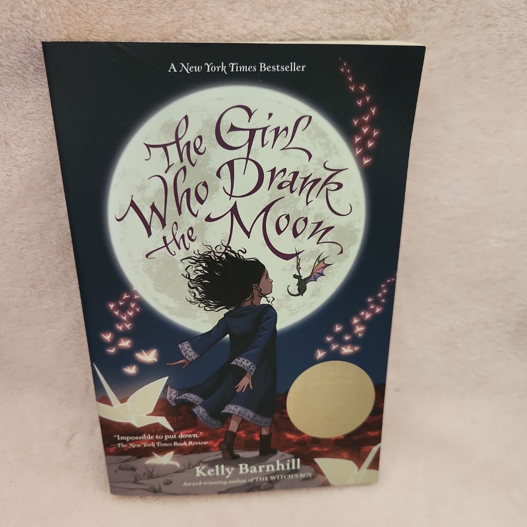 The Girl Who Drank the Moon (Winner of the 2017 Newbery Medal)