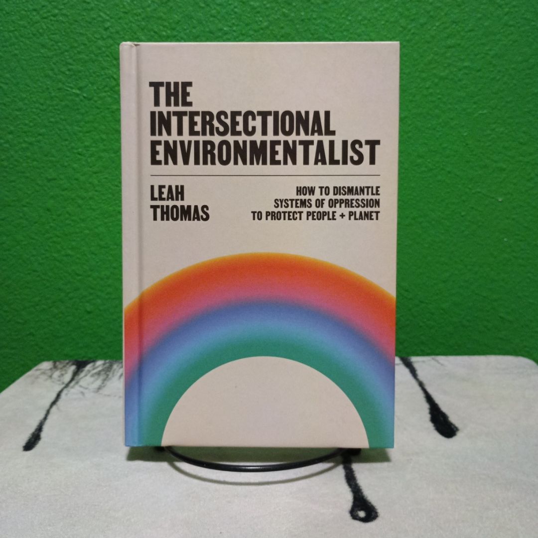 The Intersectional Environmentalist