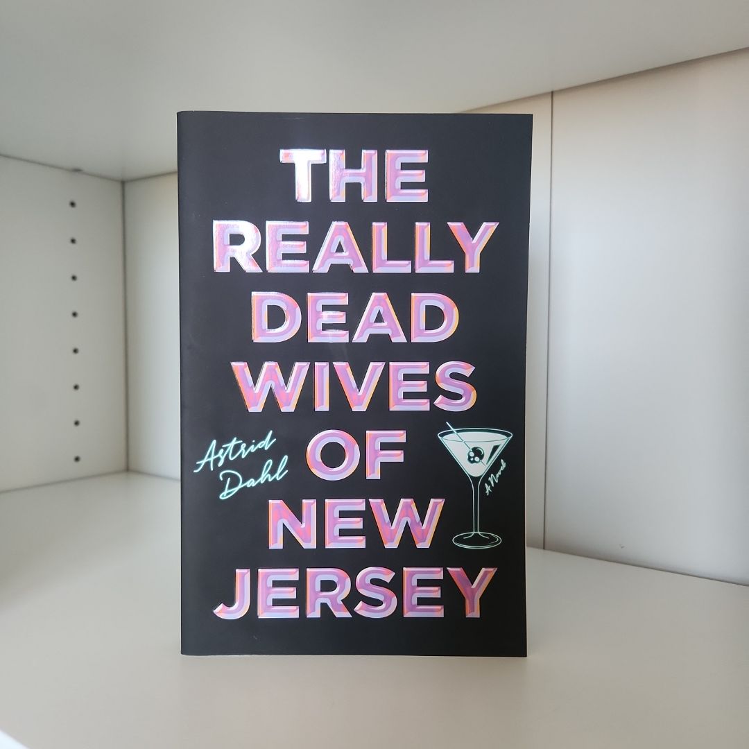 The Really Dead Wives of New Jersey