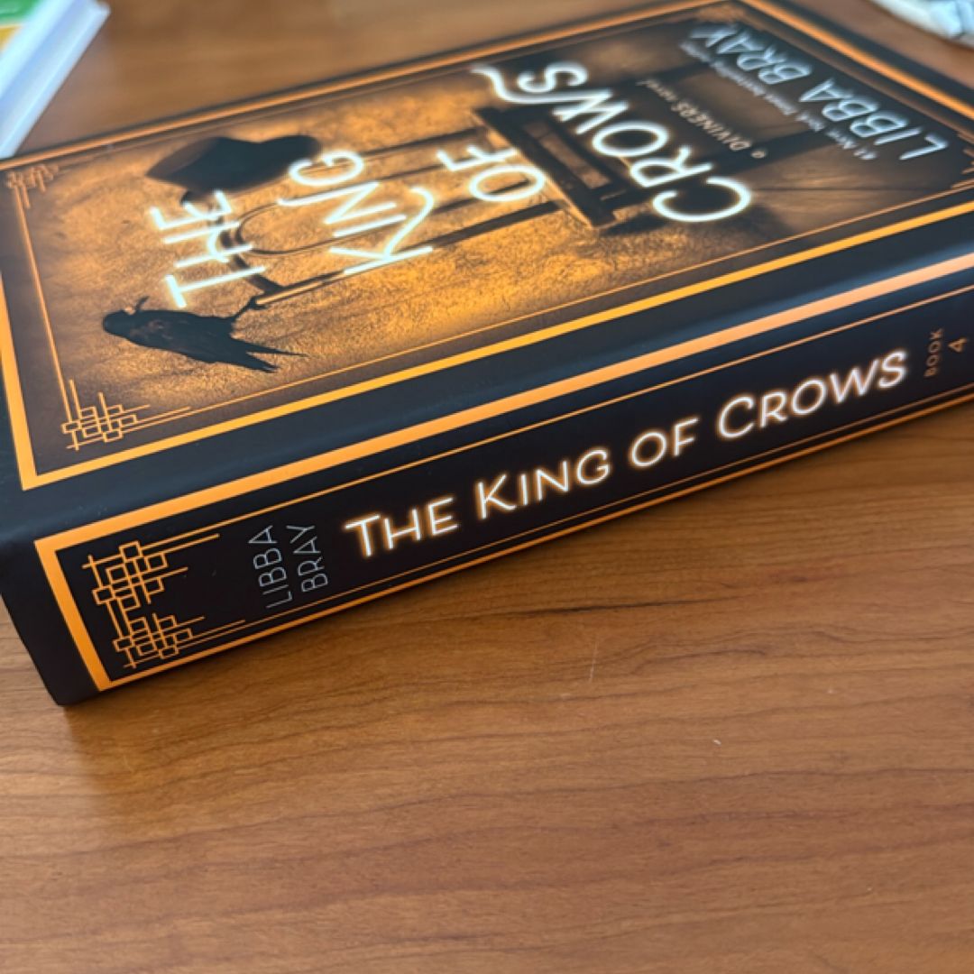 The King of Crows by Libba Bray