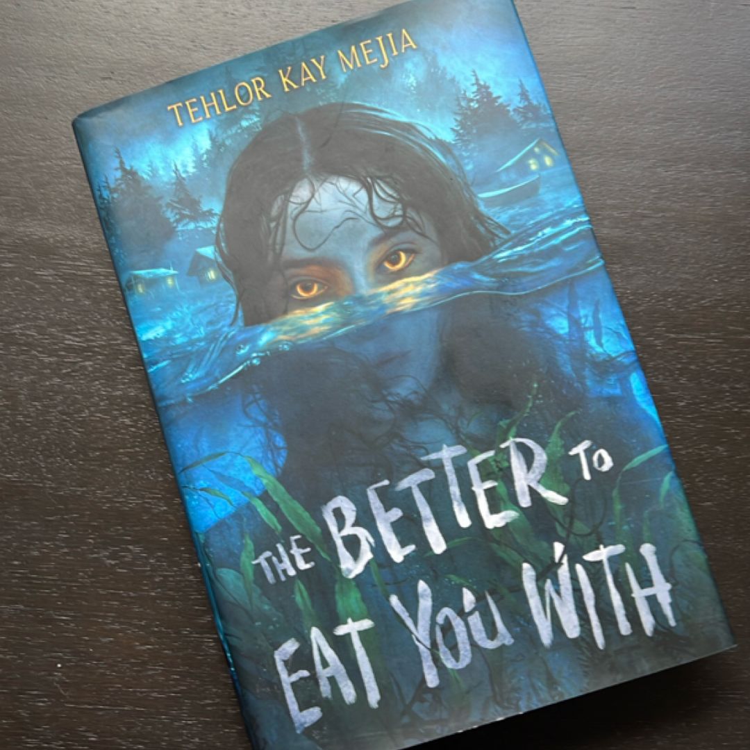 The Better to Eat You With