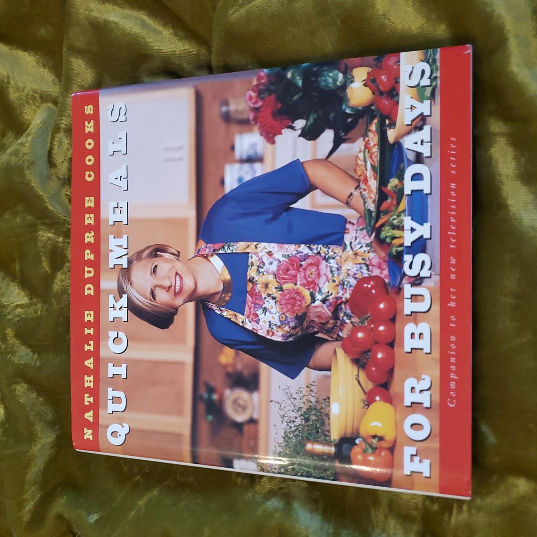 Nathalie Dupree Cooks Quick Meals for Busy Days