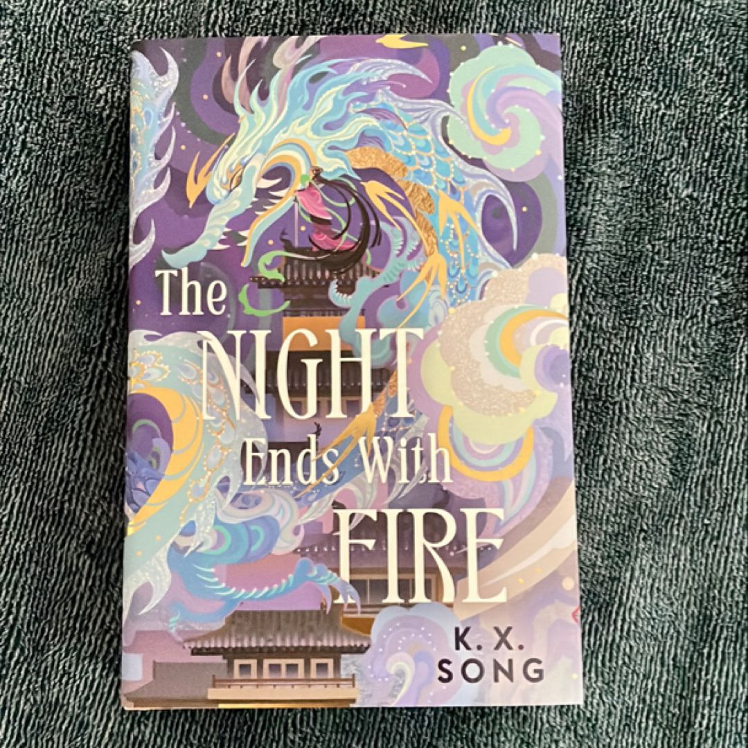 The Night Ends With Fire *Signed