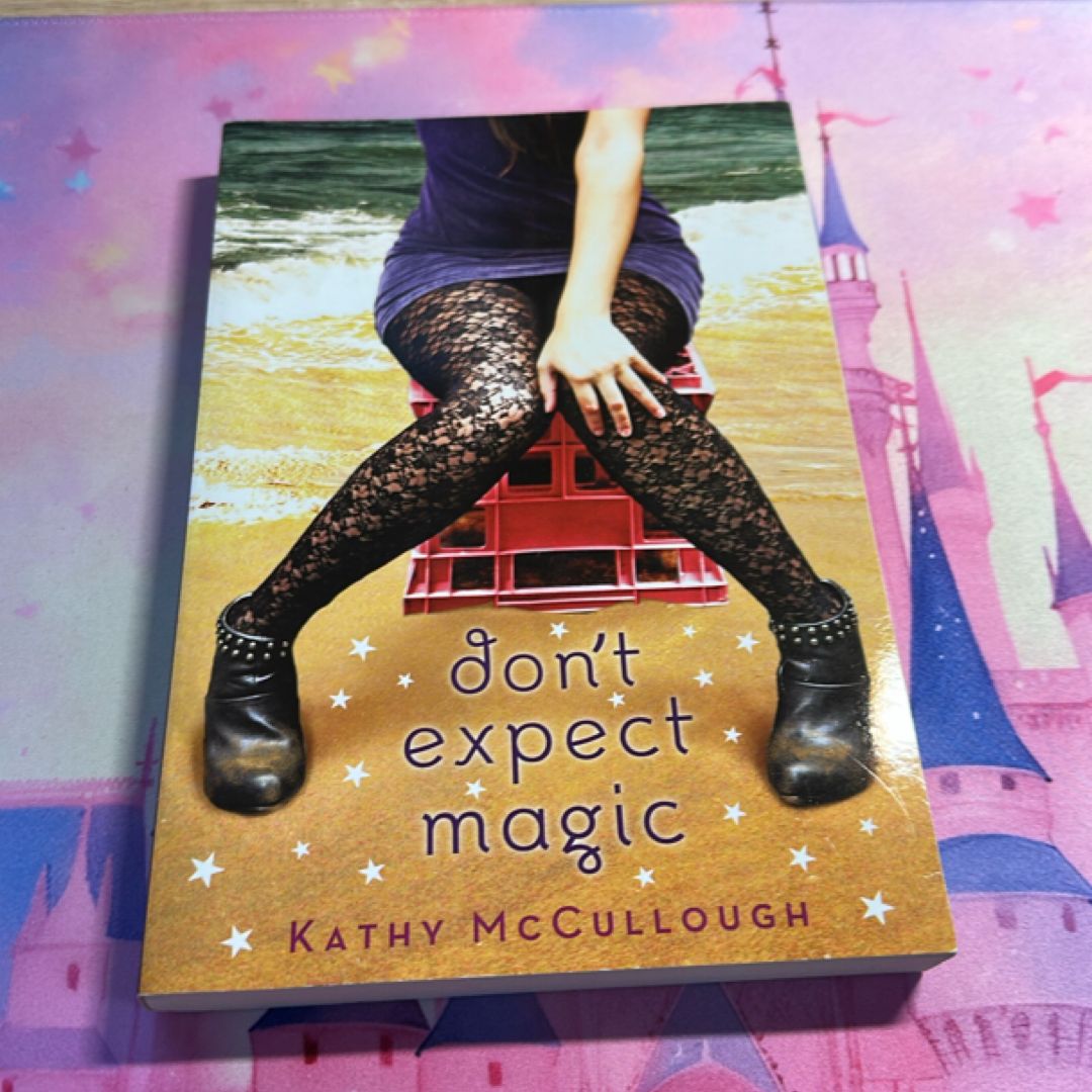 Don't Expect Magic