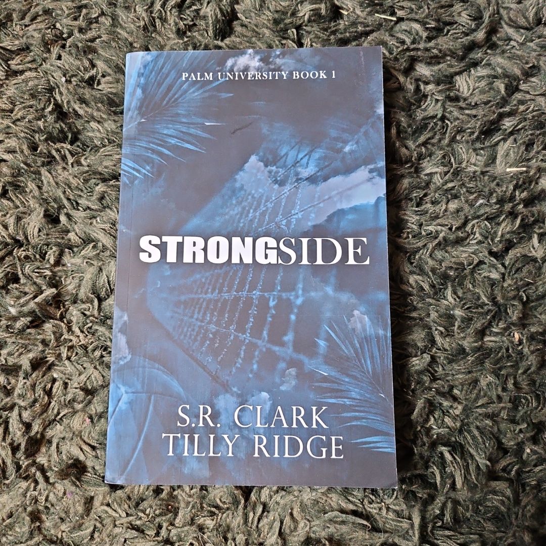 Strong Side by Tilly Ridge, S. R. Clark