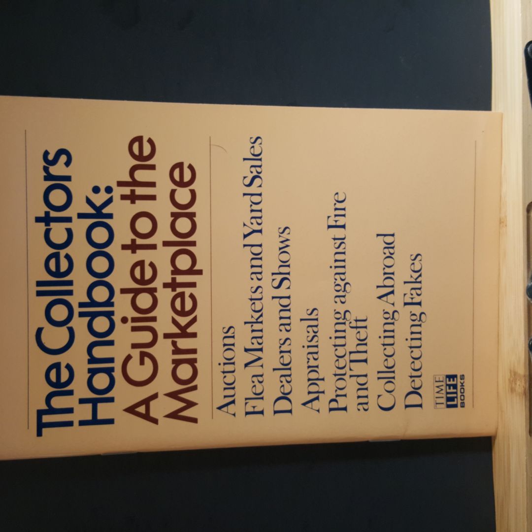 The collector's handbook:  A guide to the marketplace