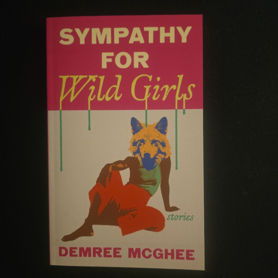 Sympathy for Wild Girls