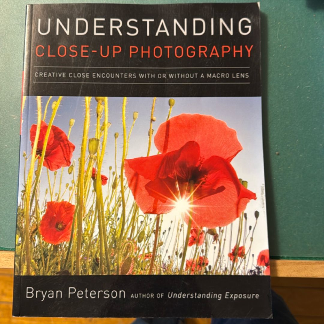 Understanding Close-Up Photography