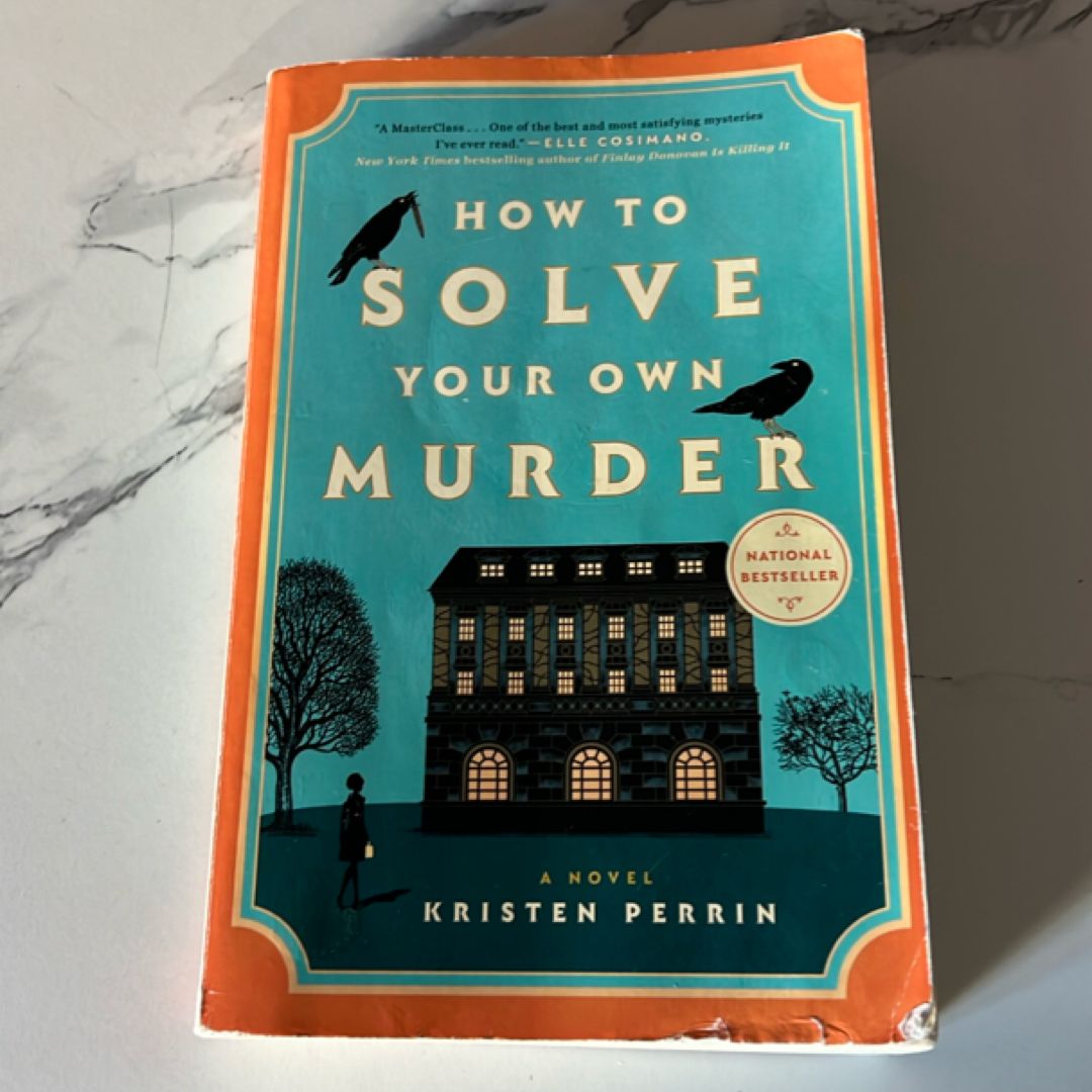 How to Solve Your Own Murder