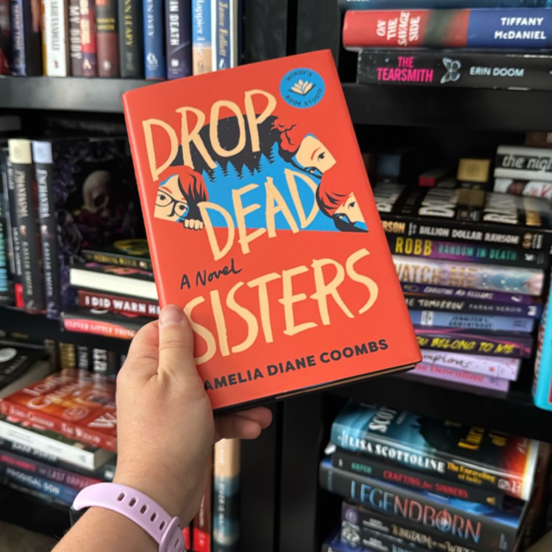Drop Dead Sisters