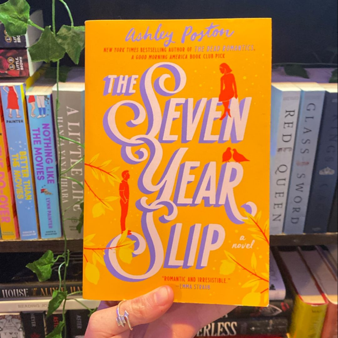 The Seven Year Slip