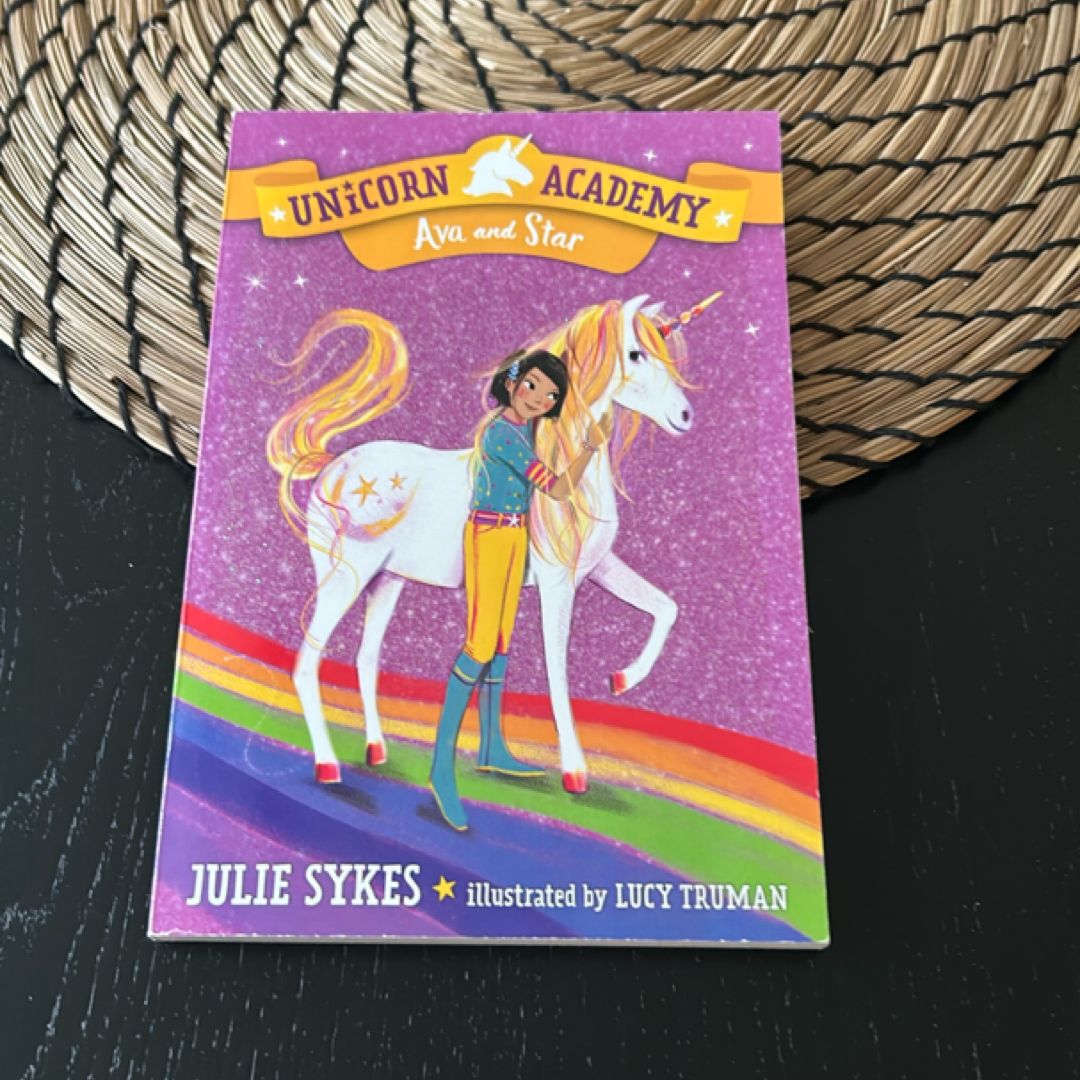 Unicorn Academy #3: Ava and Star