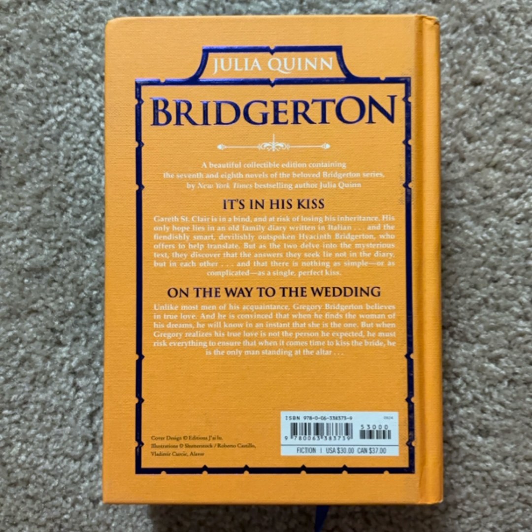It's in His Kiss and on the Way to the Wedding: Bridgerton Collector's Edition