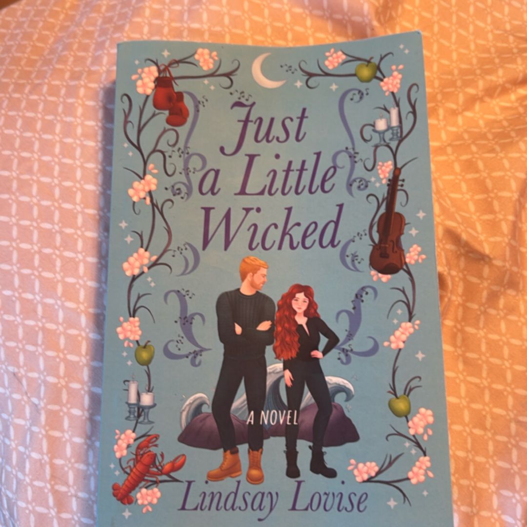 Just A little Wicked 