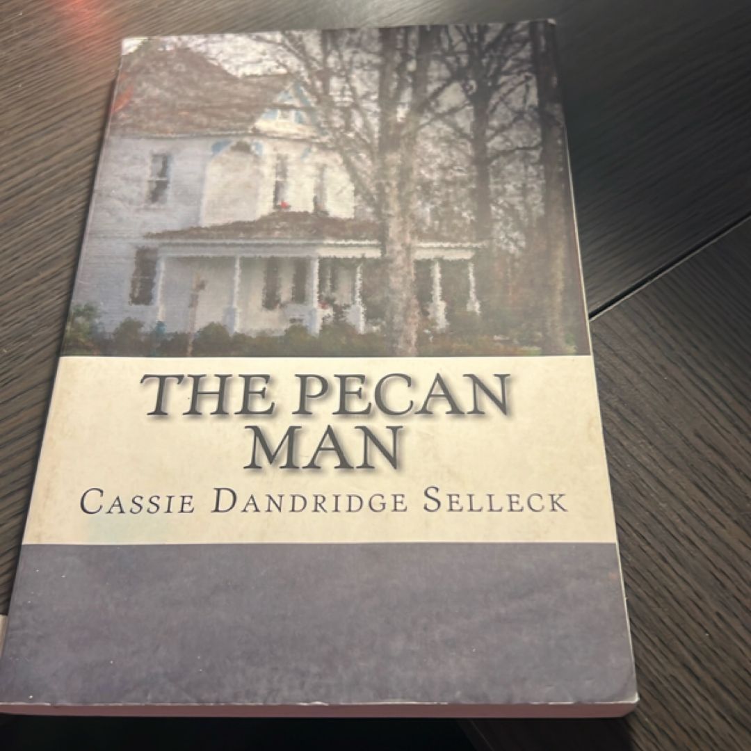 The Pecan Man