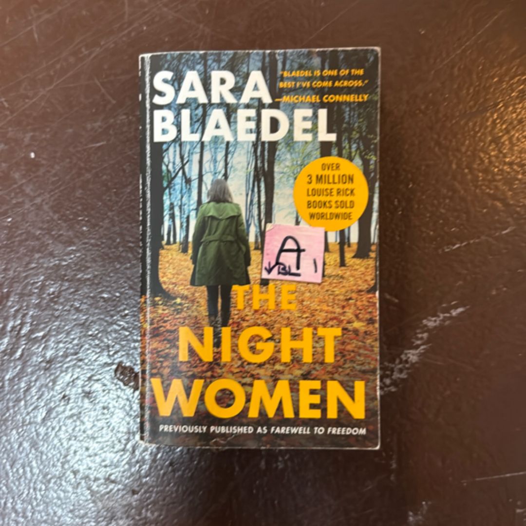 The Night Women (previously Published As Farewell to Freedom)