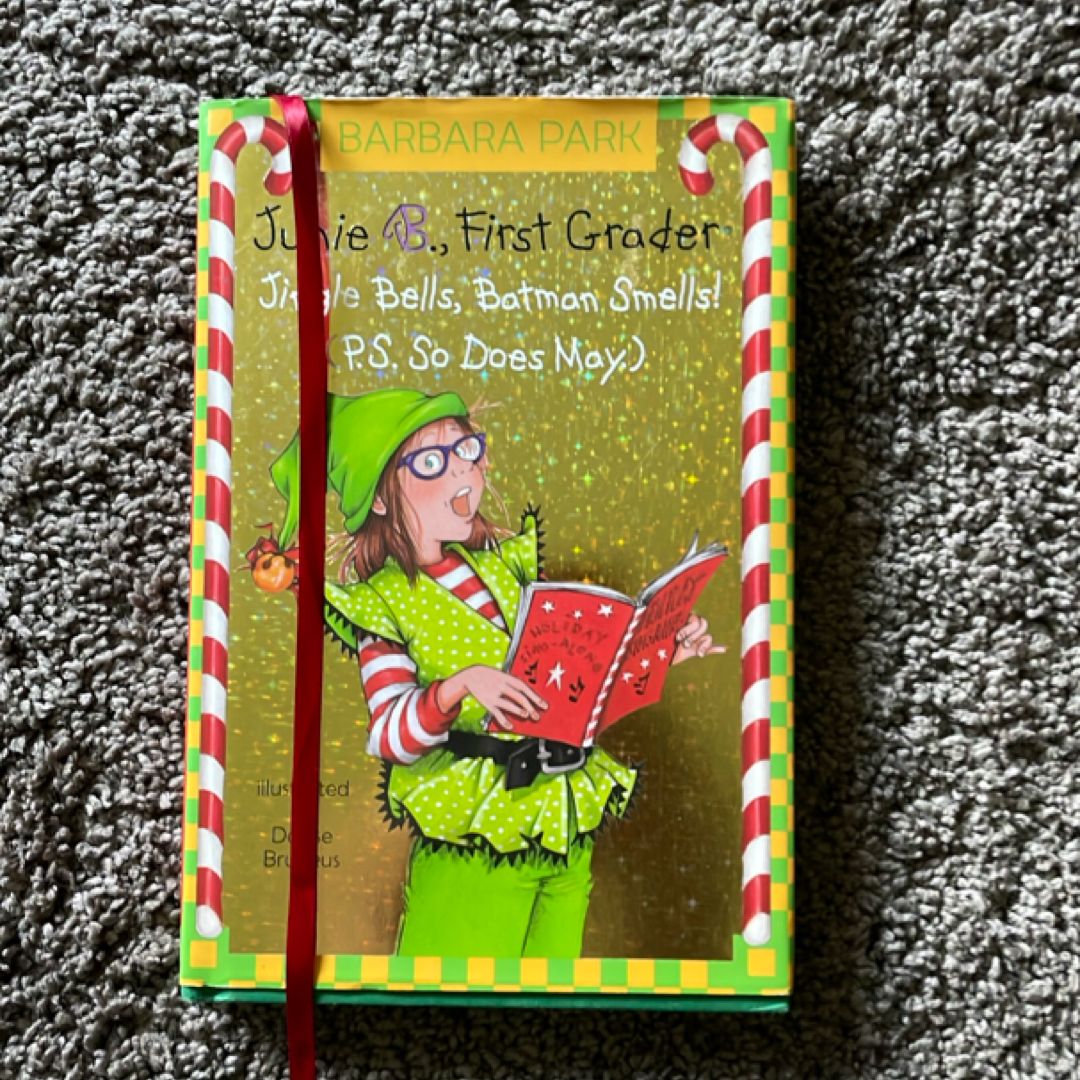 Jingle Bells, Batman Smells! (P. S. So Does May.)