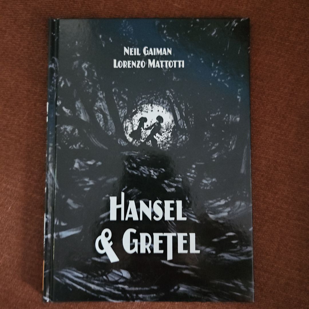 Hansel and Gretel