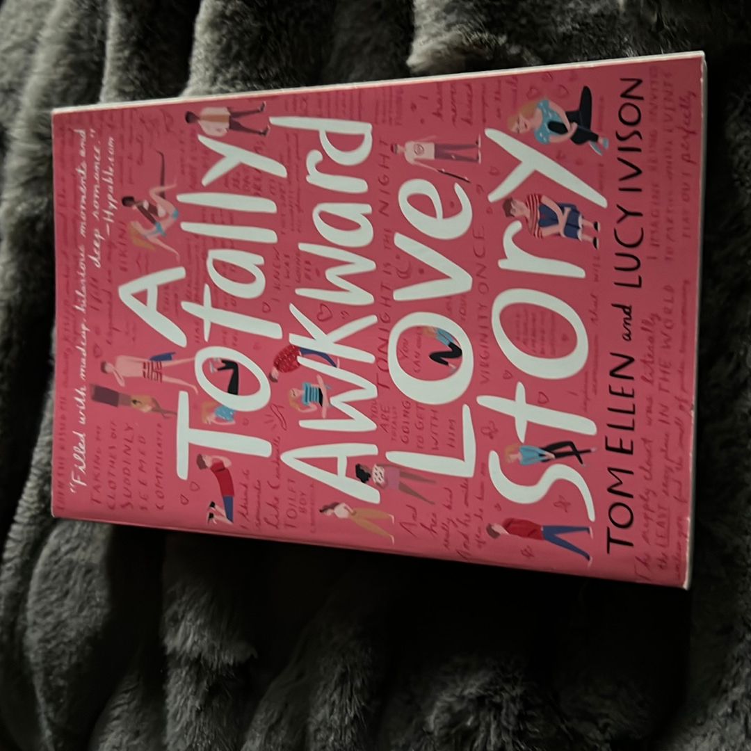 A Totally Awkward Love Story