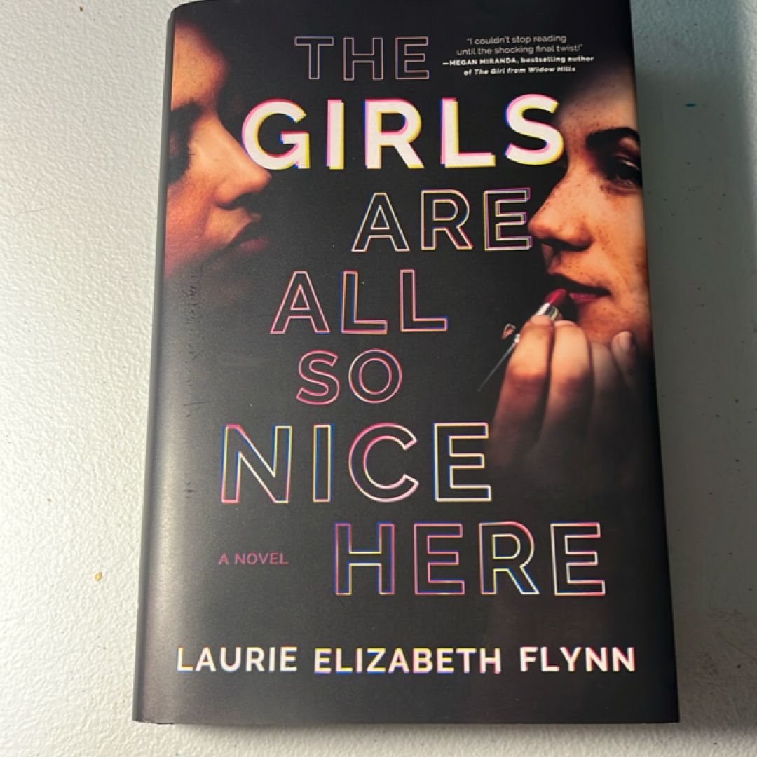 The Girls Are All So Nice Here