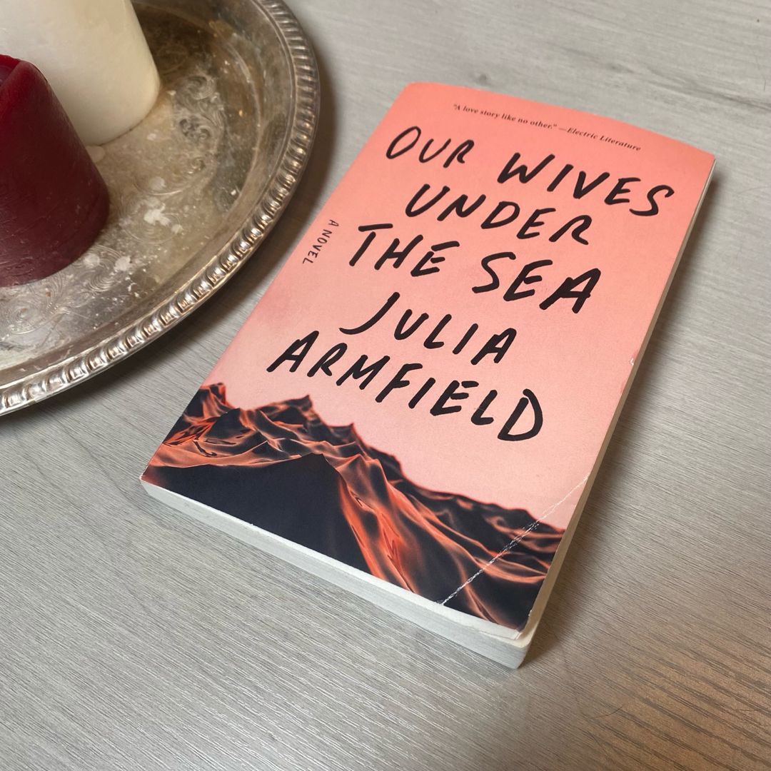 Our Wives under the Sea