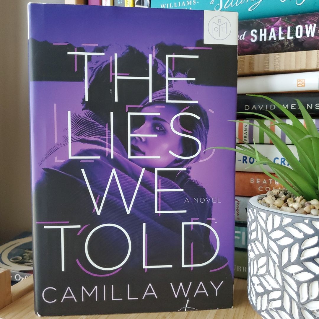 The Lies We Told