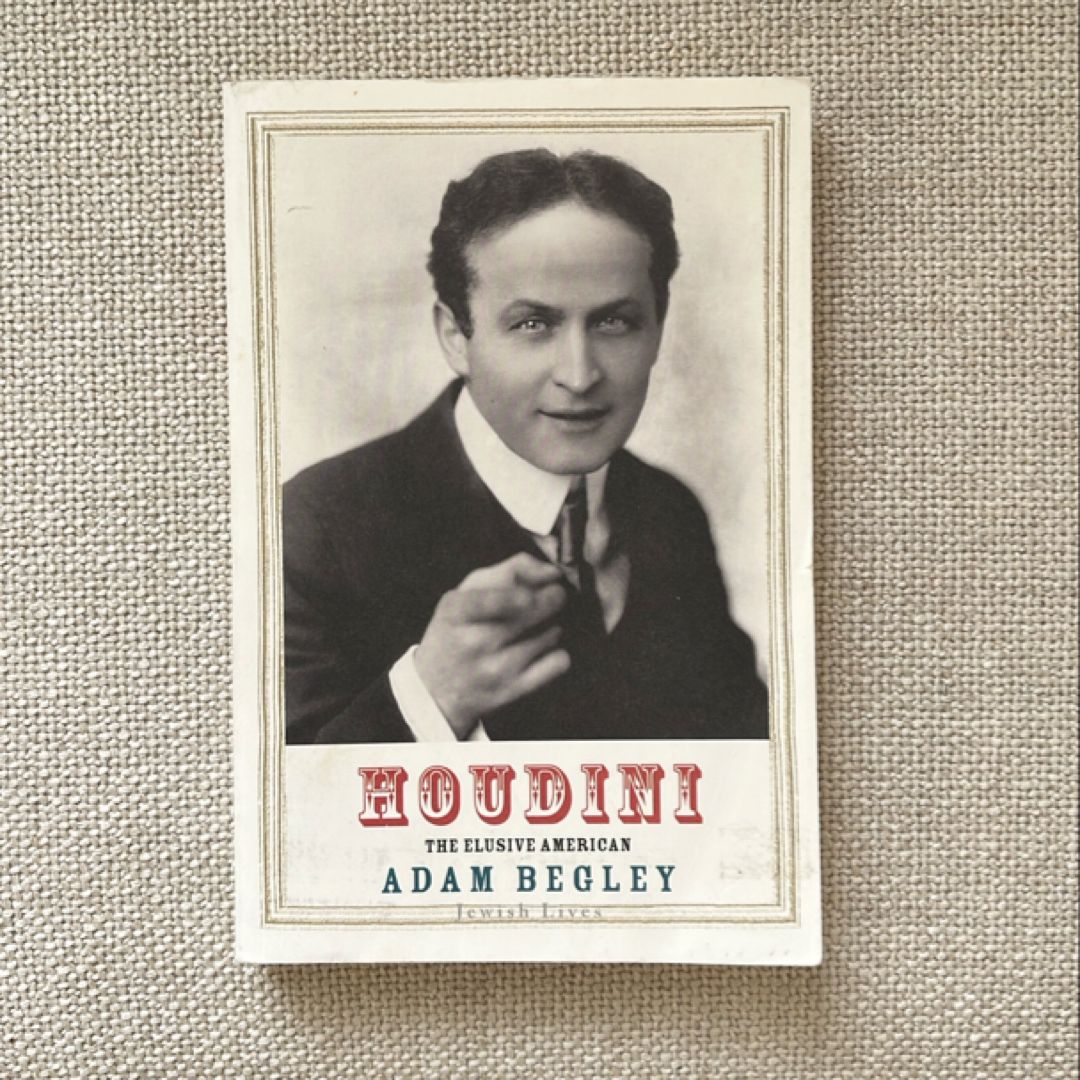 Houdini The Elusive American
