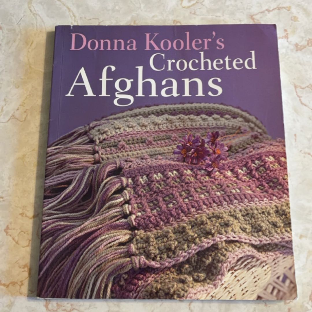 Donna Kooler's Crocheted Afghans
