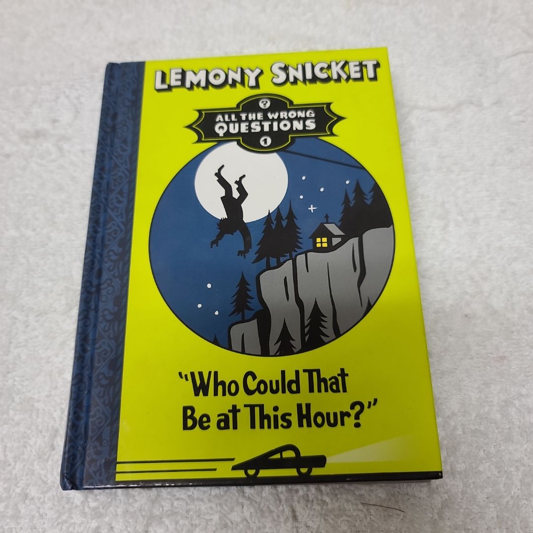 Who Could That Be at This Hour?