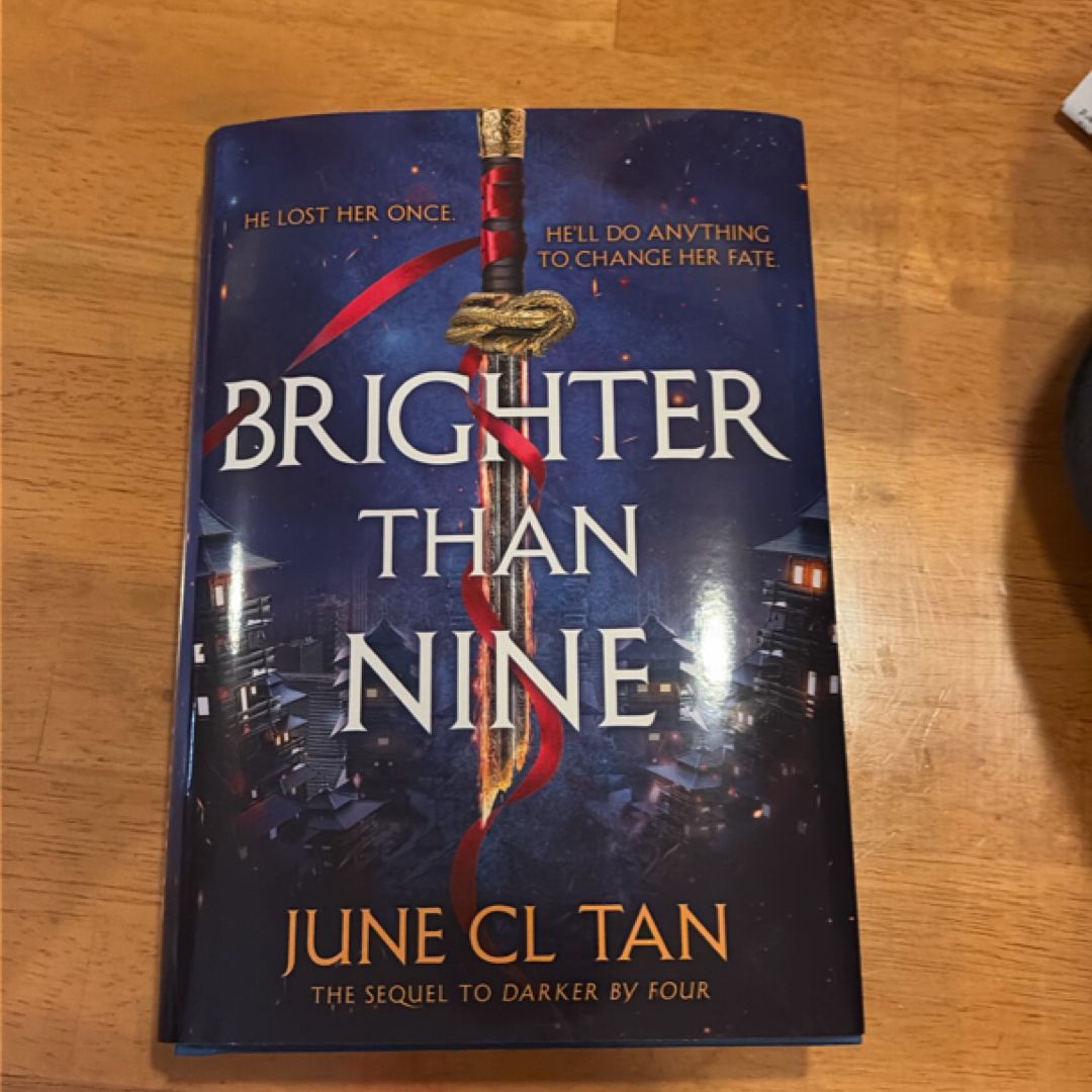 Brighter Than Nine