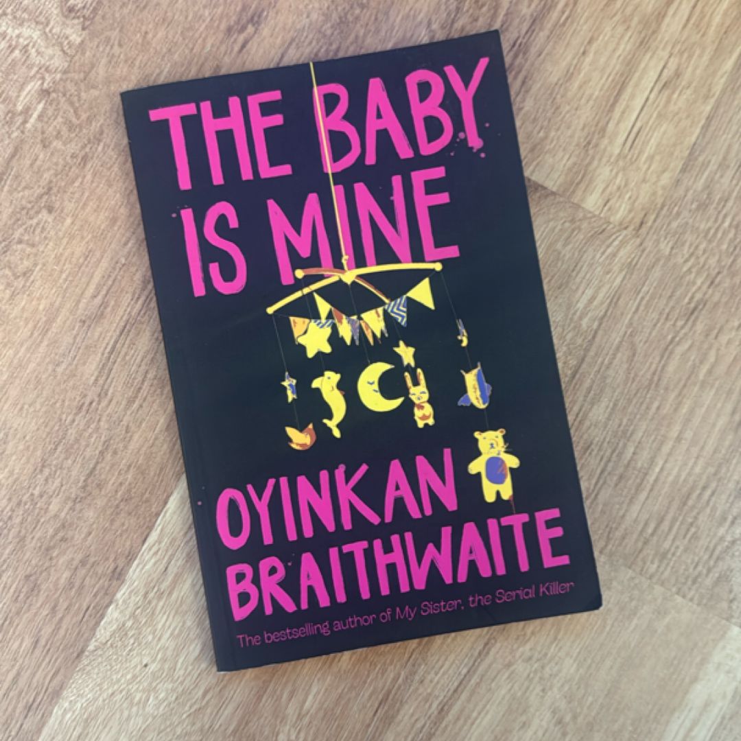 The Baby Is Mine