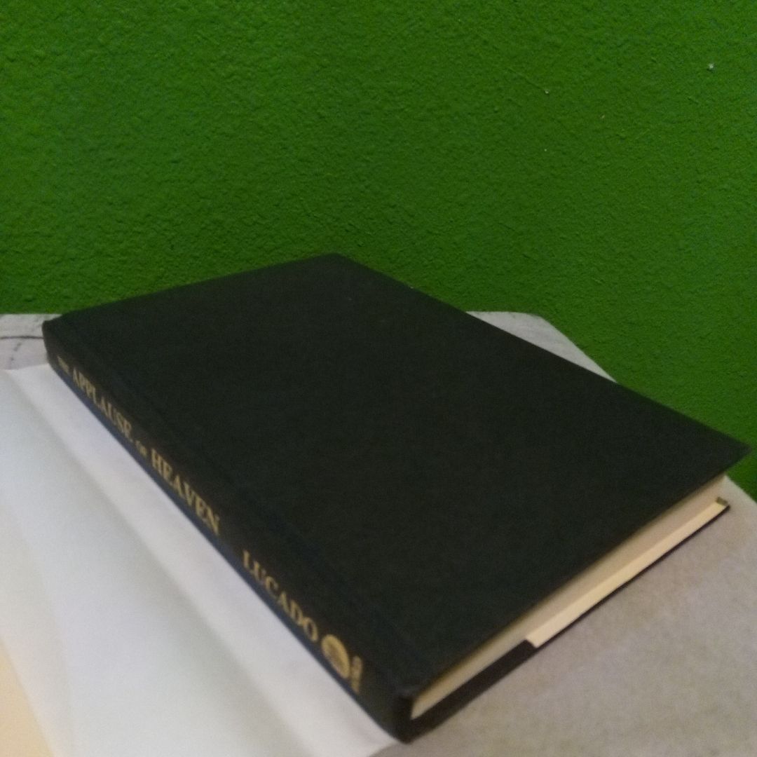 The Applause of Heaven