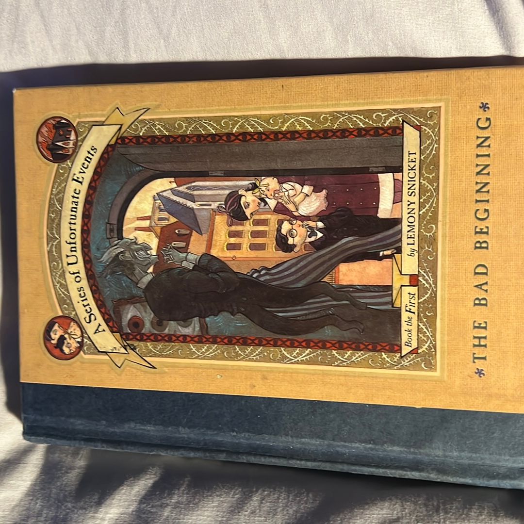 A Series of Unfortunate Events #1: the Bad Beginning