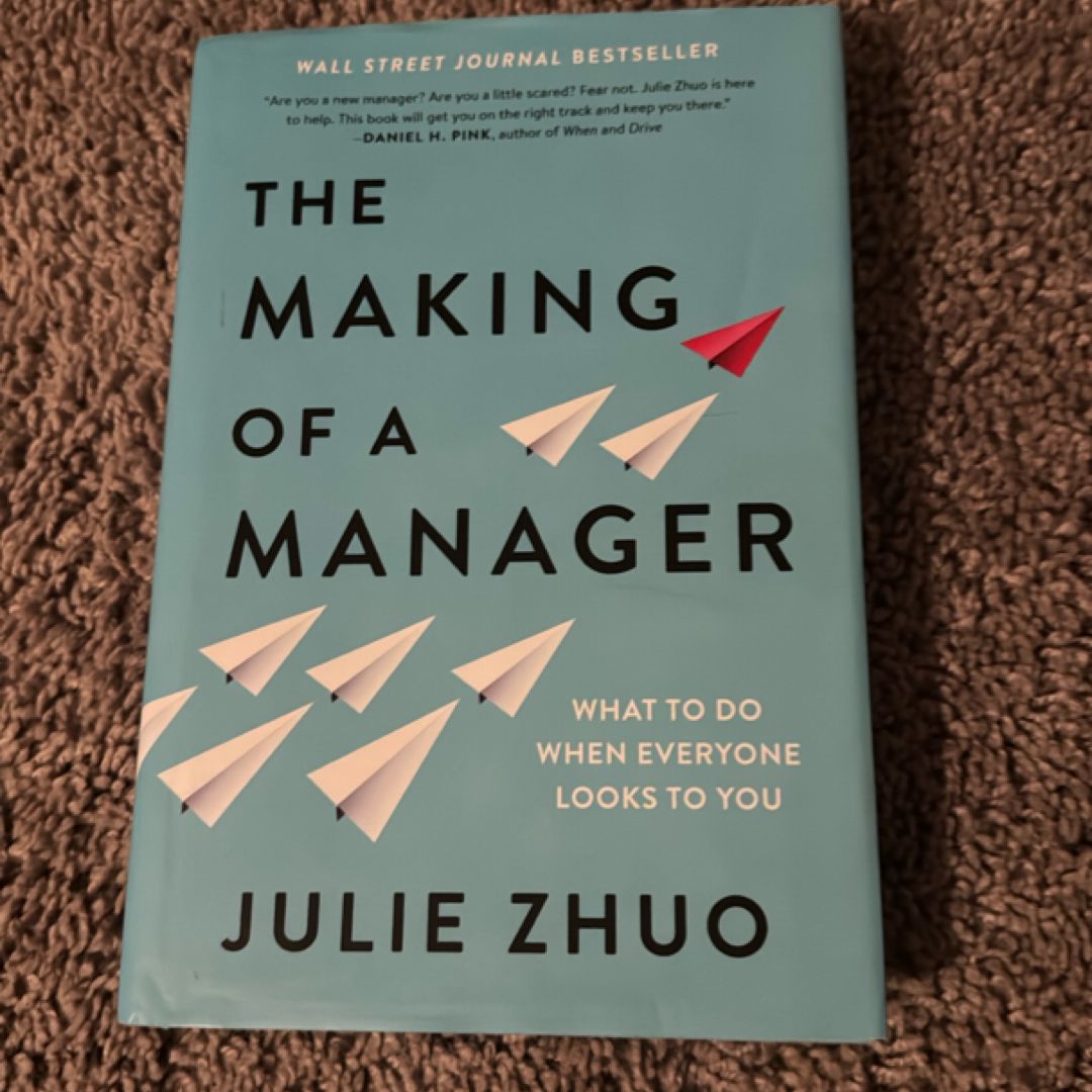 The Making of a Manager