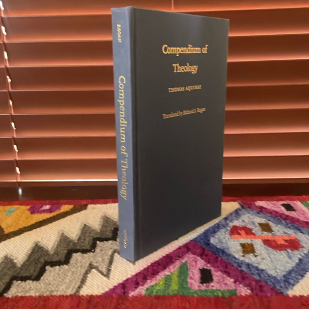 Compendium Theologiae (Compendium of Theology) by Thomas Aquinas, Cyril ...