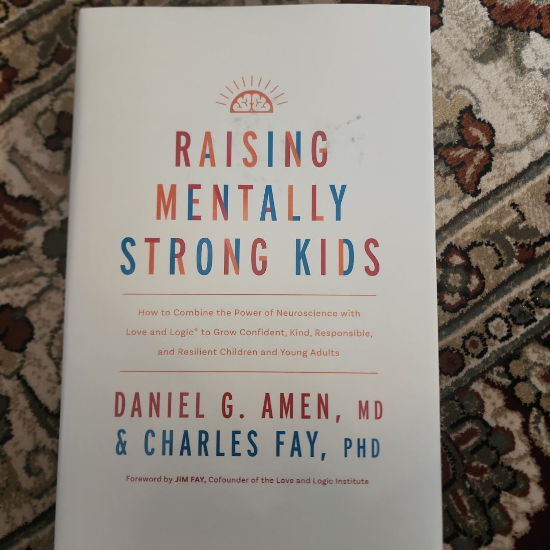 Raising Mentally Strong Kids
