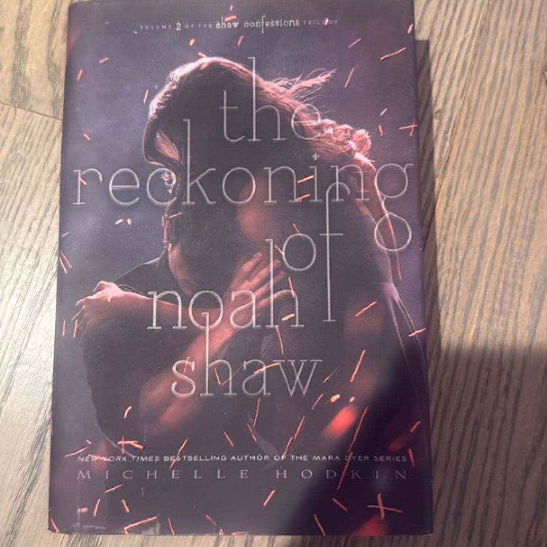 The Reckoning of Noah Shaw