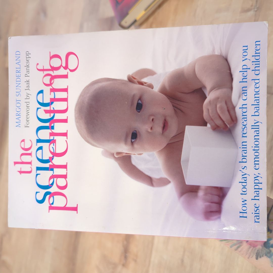 The Science of Parenting