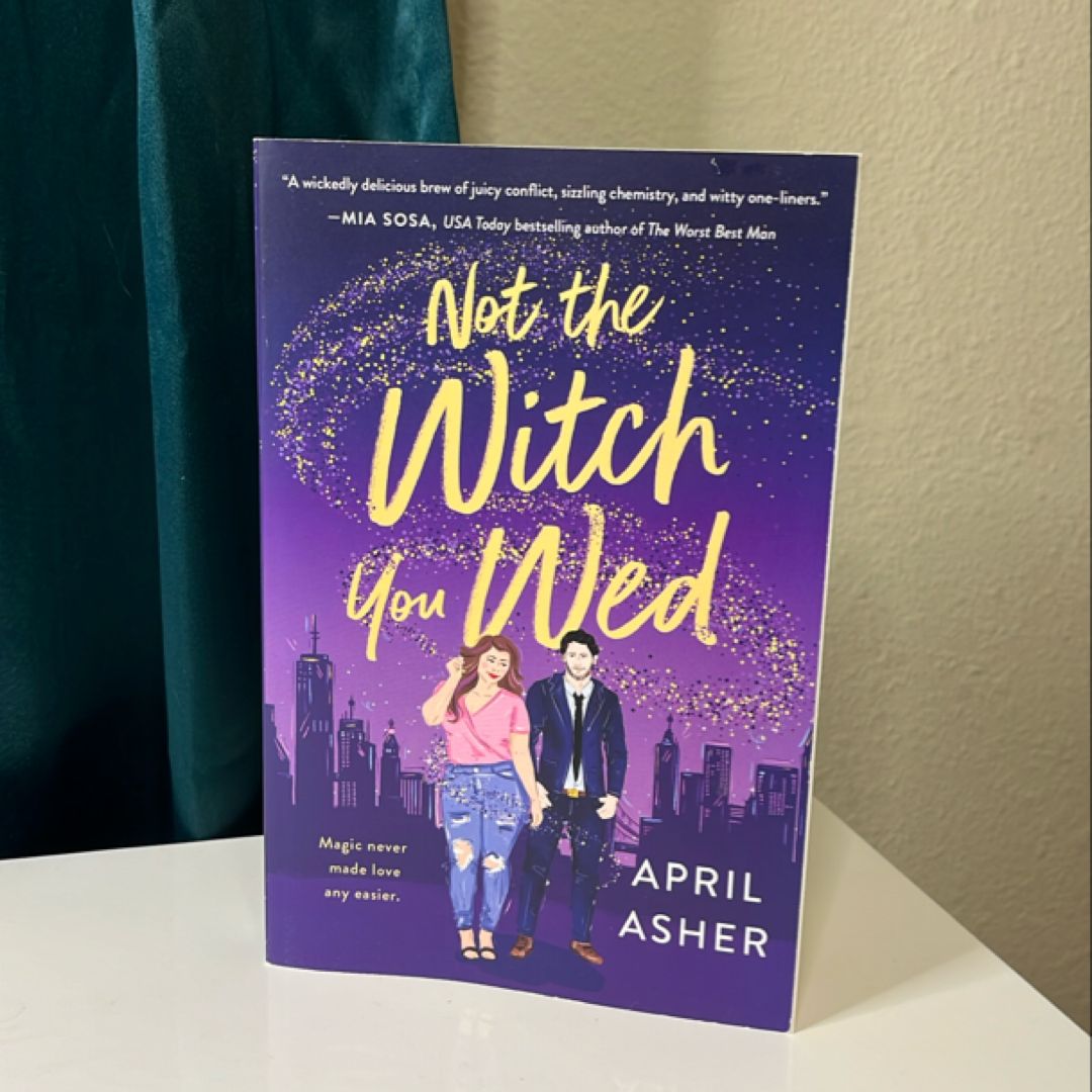 Not the Witch You Wed