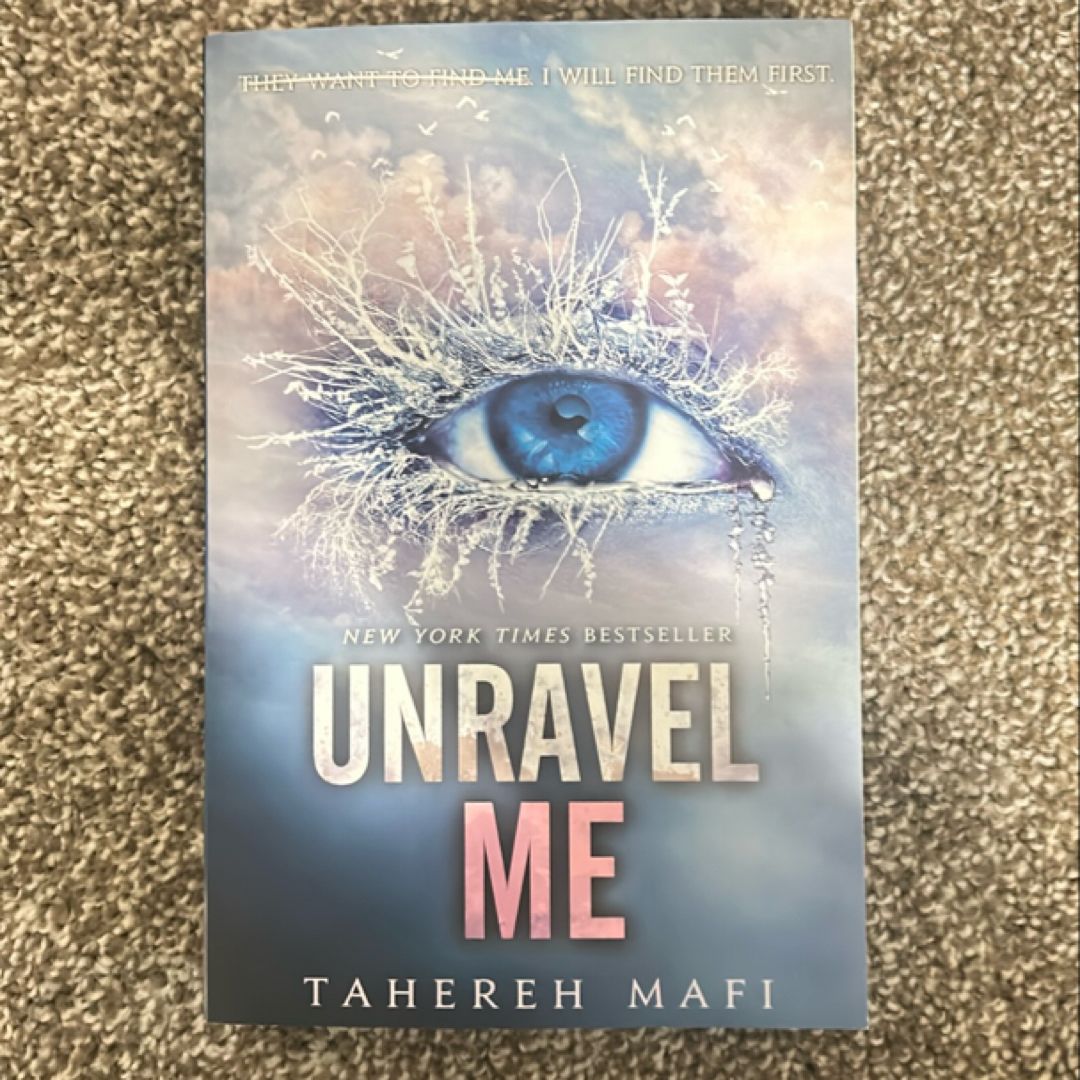 Unravel Me
