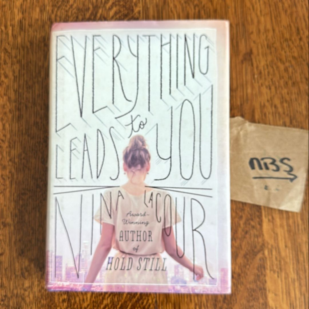 Everything Leads to You